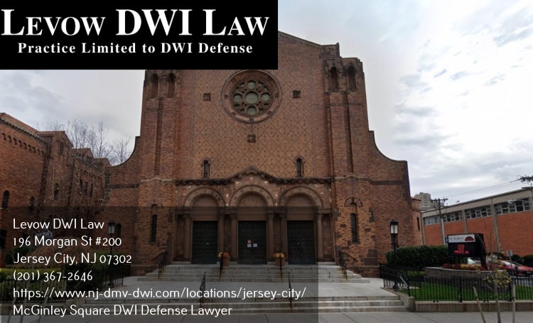 DWI defense lawyer in McGinley Square, NJ near church